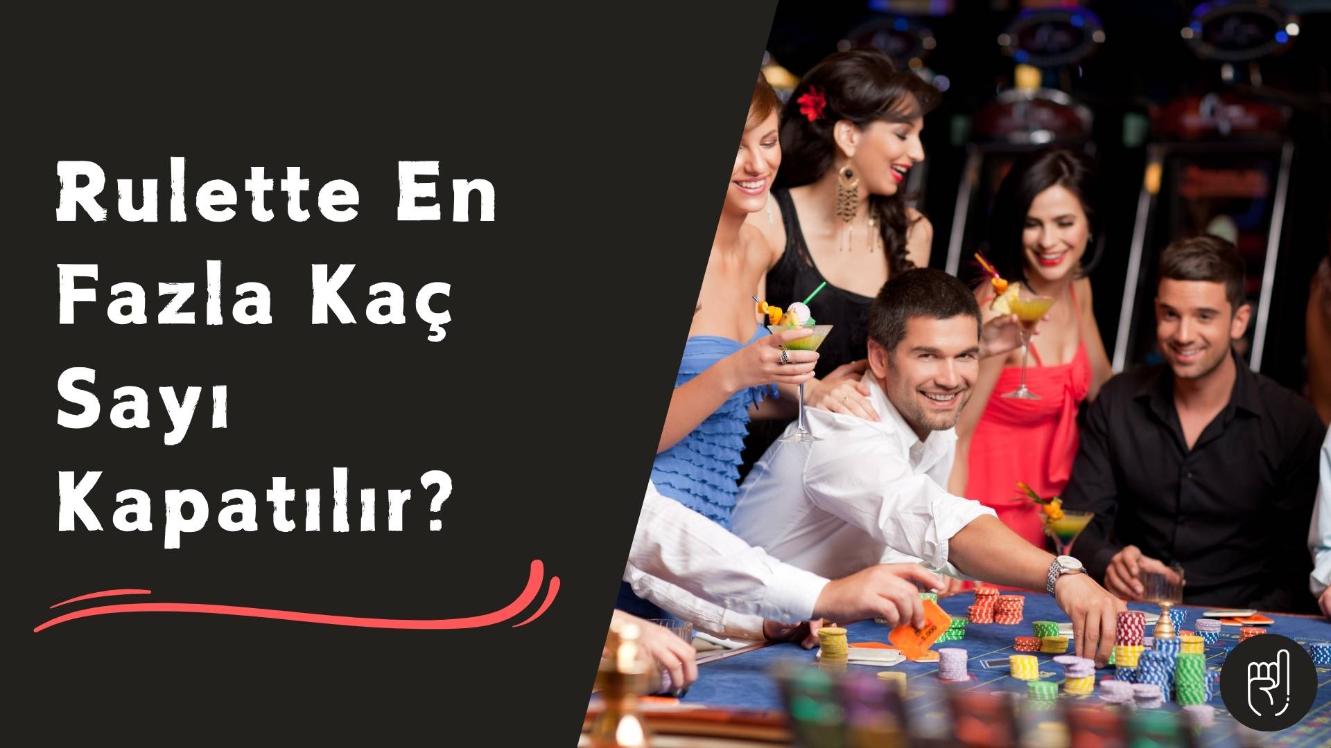 Rulette En Fazla Kaç Sayı Kapatılır