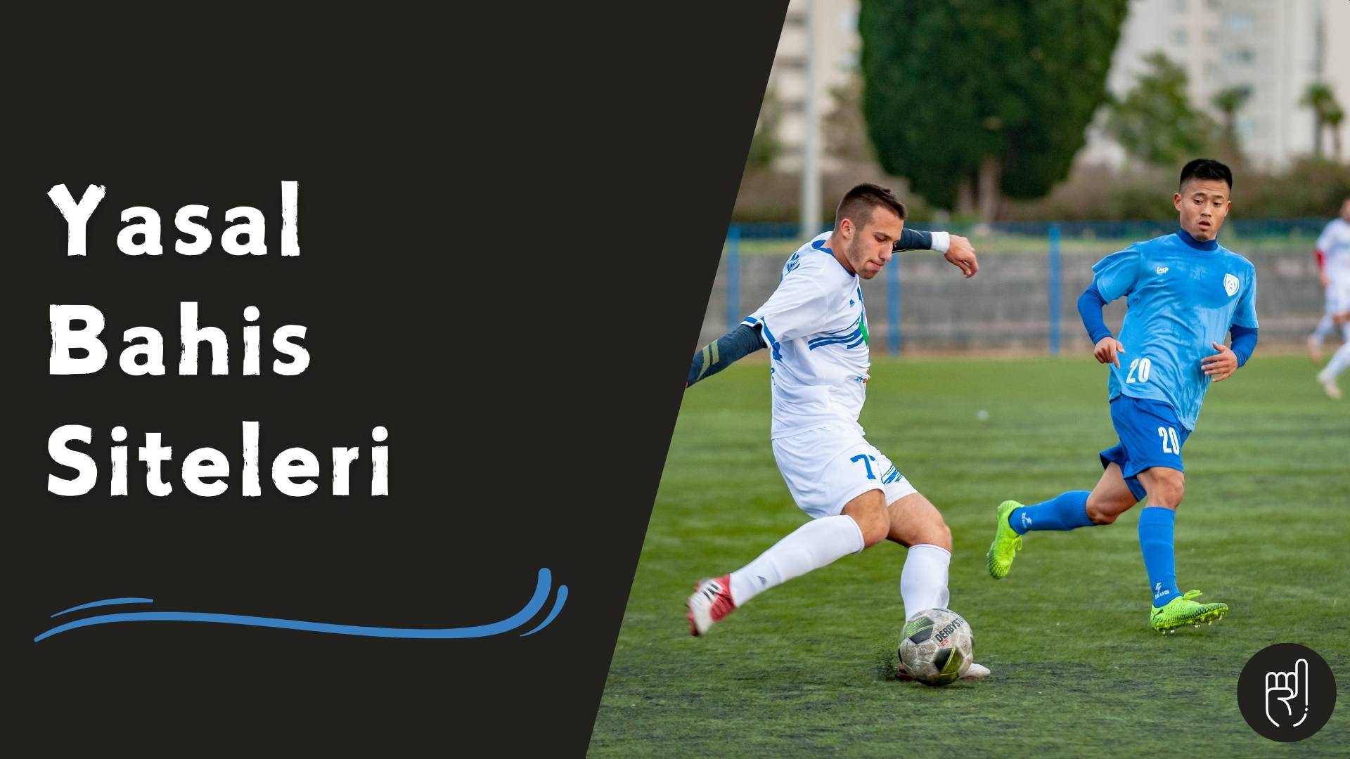 Yasal Bahis Siteleri